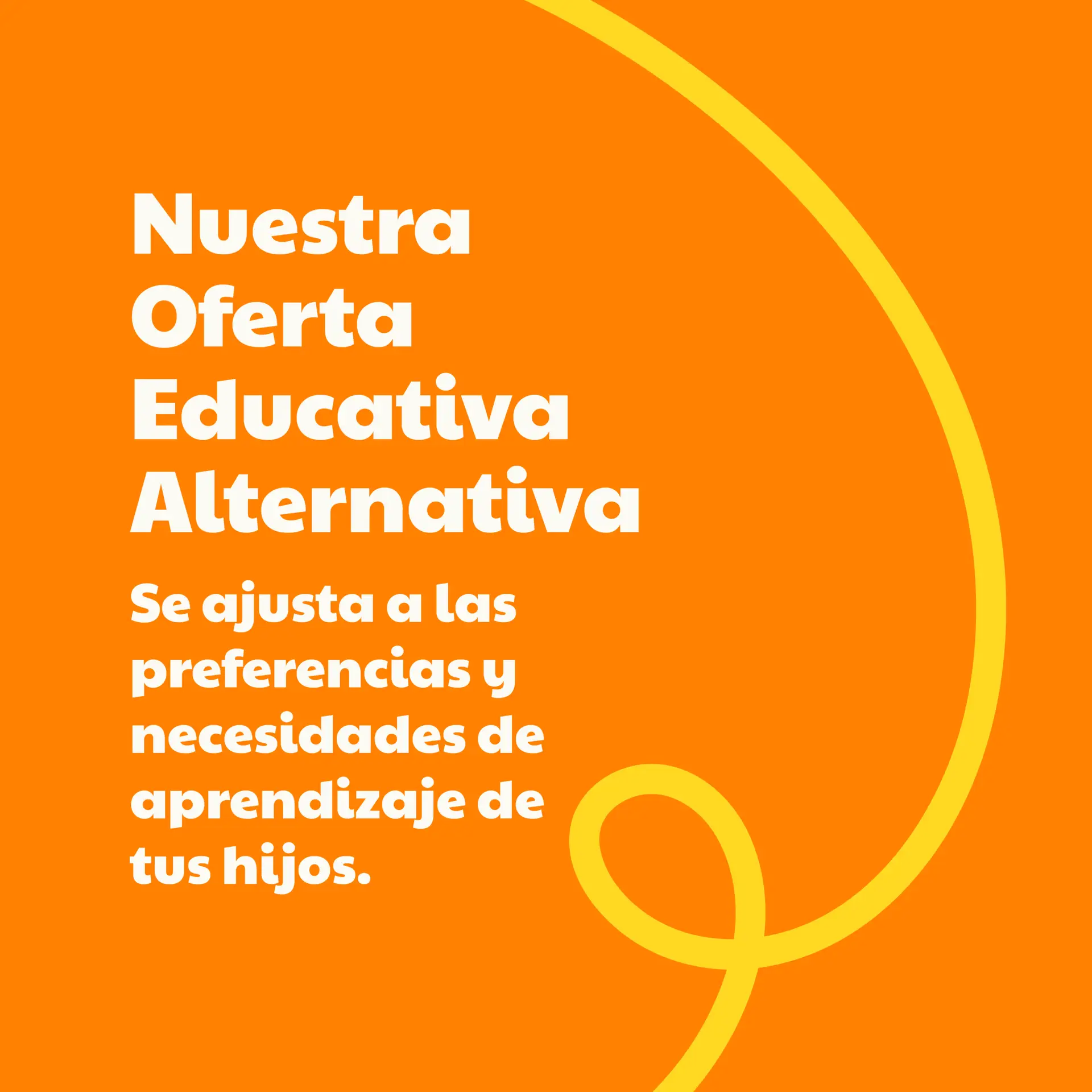 Nuestra oferta educativa alternativa